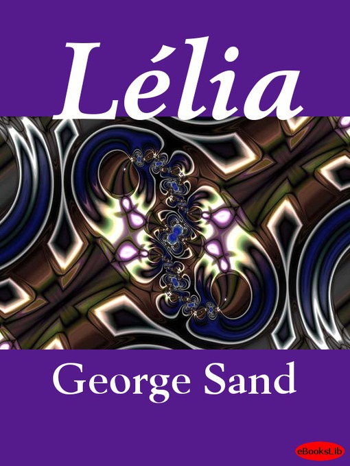 Title details for Lélia by George Sand - Available